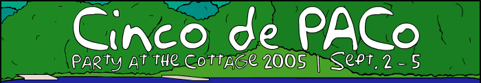 Cinco de PACo: Sept 2-5 2005